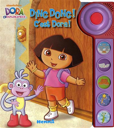 Ding dong ! c'est Dora !