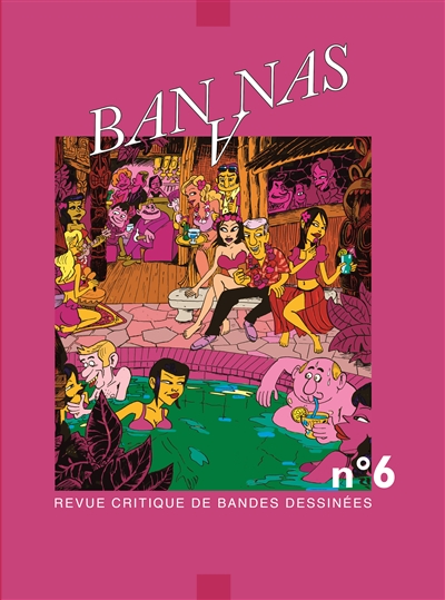 Bananas : revue critique de bande dessinée, n° 6