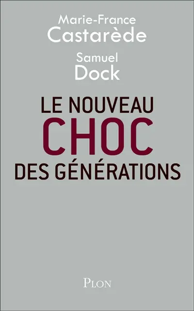 Le nouveau choc des générations