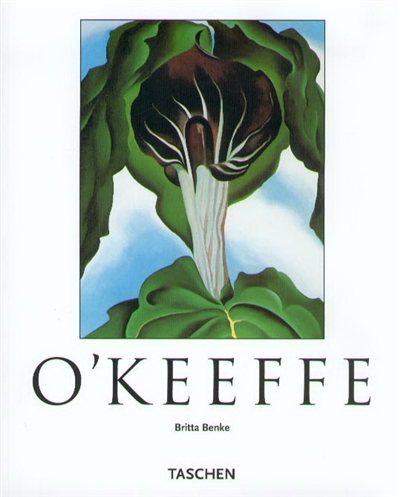 Georgia O'Keeffe, 1887-1986 : fleurs du désert