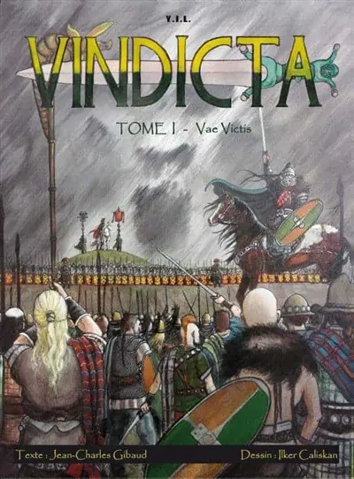 Vindicta. Vol. 1. Vae victis