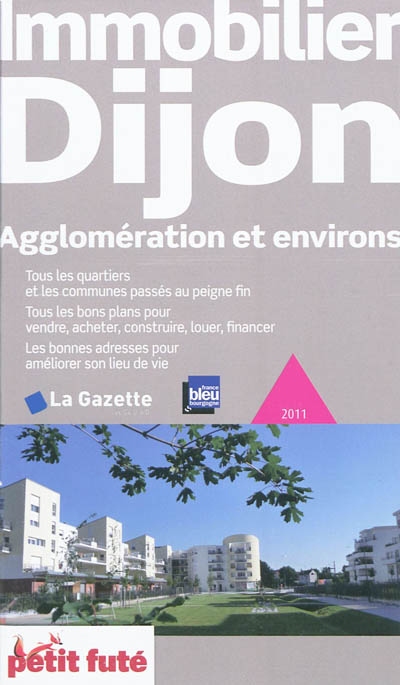 Immobilier Dijon : agglomération et environs : 2011