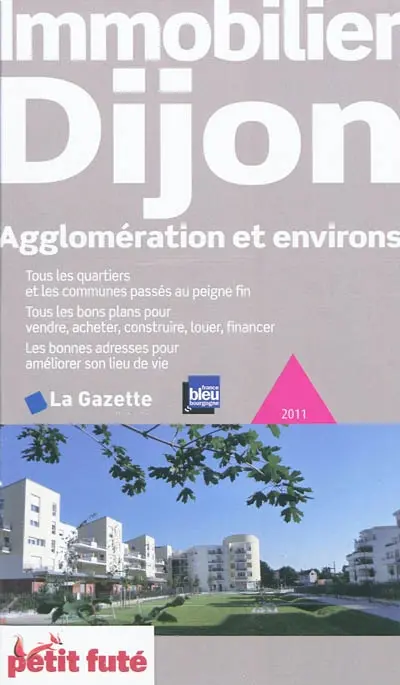Immobilier Dijon : agglomération et environs : 2011