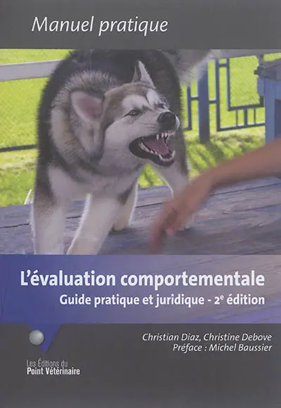 L'évaluation comportementale : guide pratique et juridique