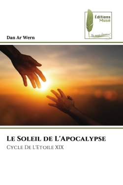 Le Soleil de L'Apocalypse : Cycle De L'Etoile XIX