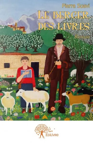 Le berger des livres : Roman
