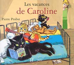 Les vacances de Caroline