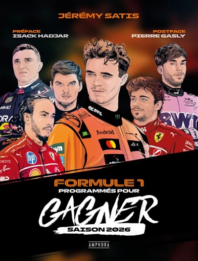 Formule 1 : programmés pour...