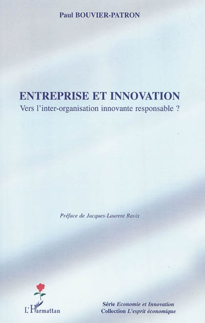 Entreprise et innovation : vers l'inter-organisation innovante responsable ?
