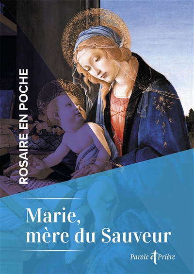 Marie, mère du Sauveur