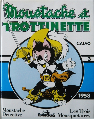 Moustache et Trottinette. Vol. 3. 1958