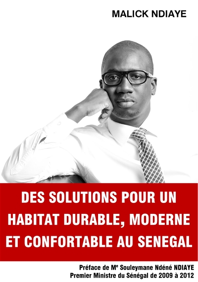Des solutions pour un habitat durable, moderne et confortable au Sénégal