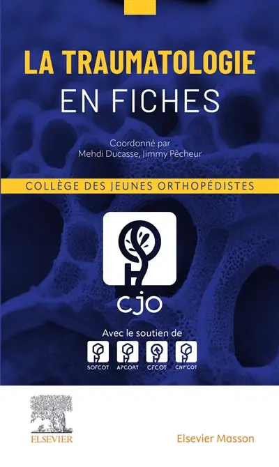 La traumatologie en fiches La traumatologie en fiches