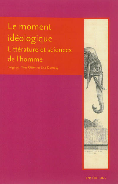 Le moment idéologique : littérature et sciences de l'homme