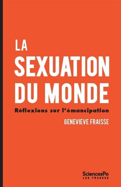 La sexuation du monde : réflexions sur l'émancipation