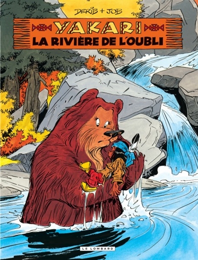 Yakari La rivière de l'oubli