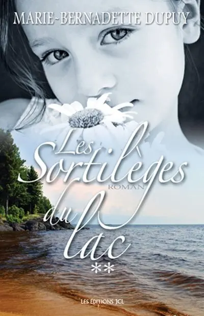 Les sortilèges du Lac 2