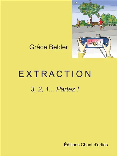 Extraction : 3, 2, 1... partez !
