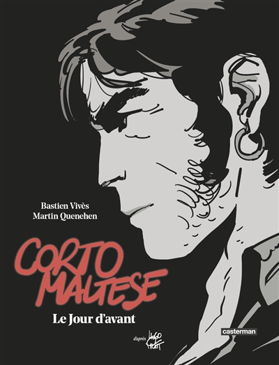 Corto Maltese. Le jour d'avant