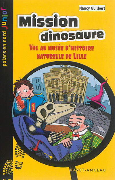 Mission dinosaure : vol au musée d'Histoire naturelle de Lille