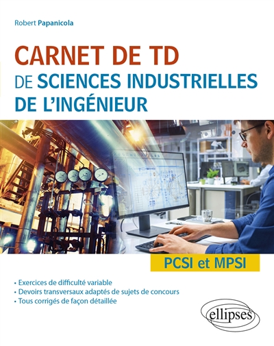 Carnet de TD de sciences industrielles de l'ingénieur : PCSI et MPSI