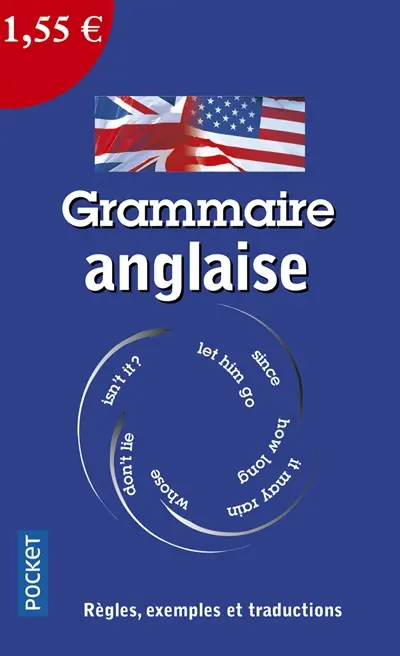 Grammaire anglaise : règles, exemples et traductions