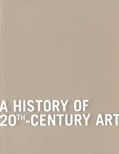 A history of 20th-century art