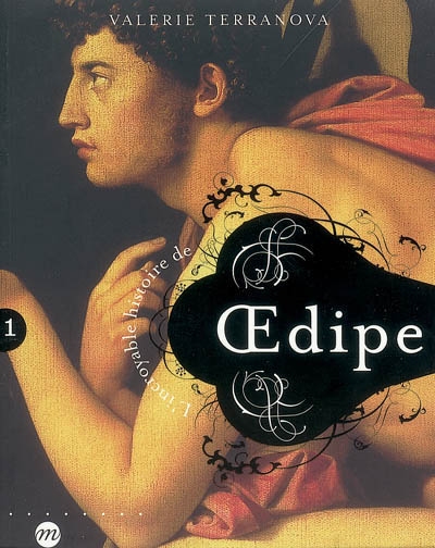 L'incroyable histoire de Oedipe