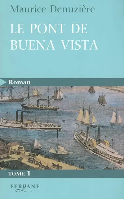 Le pont de Buena Vista. 1