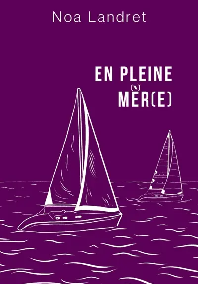 En pleine mèr(e)