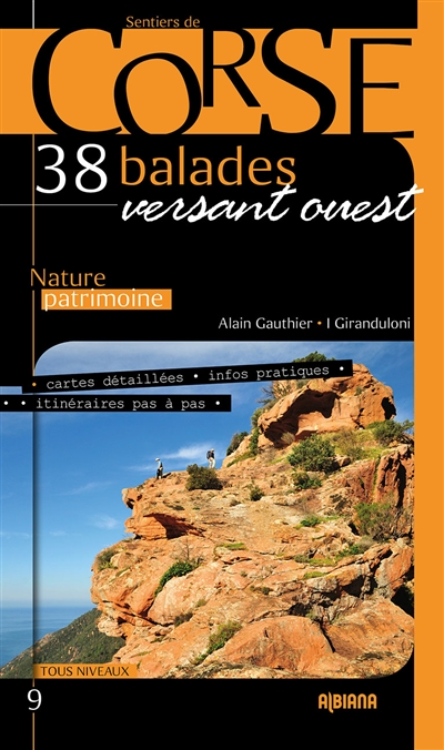 38 balades versant ouest : nature, patrimoine : cartes détaillées, infos pratiques, itinéraires pas à pas