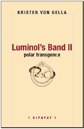 Luminol's band : polar transgenr.e. Vol. 2