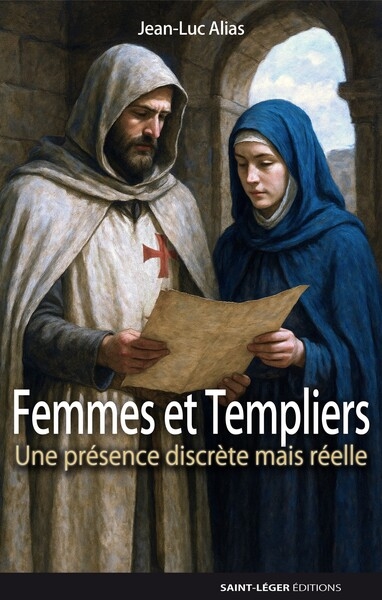 Femmes et Templiers : une présence discrète mais réelle