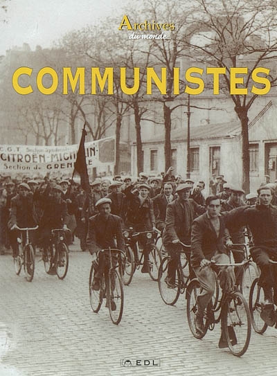 Archives des communistes, 1917-1939