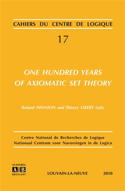 One hundred years of axiomatic set theory