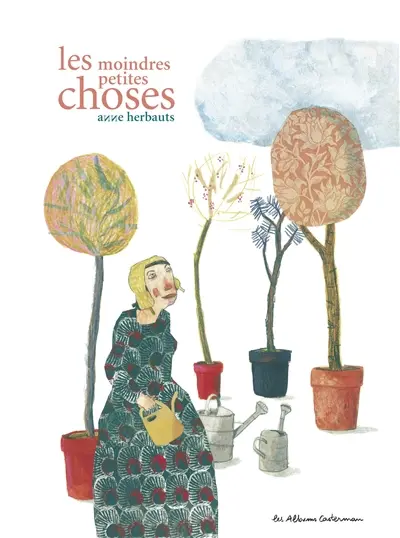 Les moindres petites choses