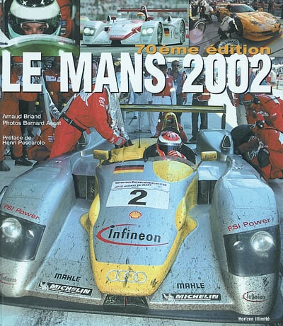 Le Mans, 1923-2002 : 70e édition
