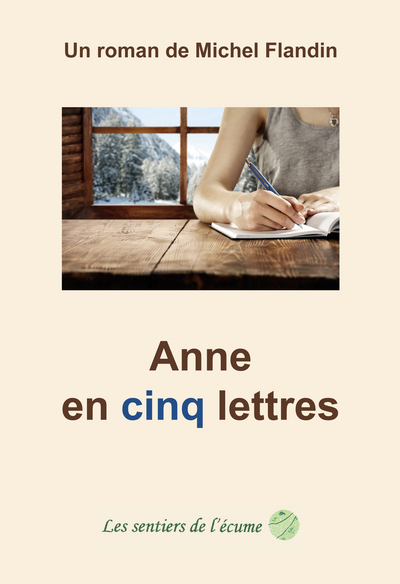 Anne en cinq lettres