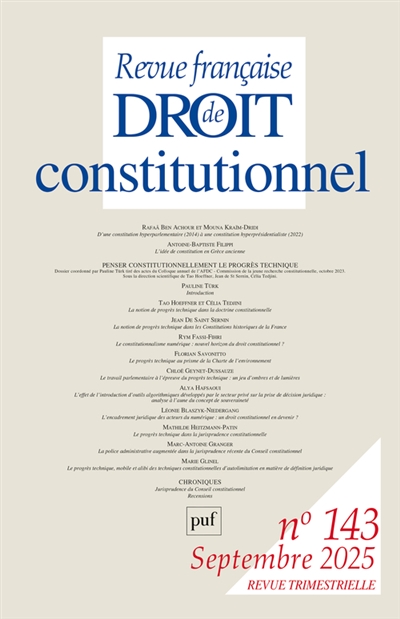 Revue française de droit constitutionnel, n° 143. Penser constitutionnellement le progrès technique