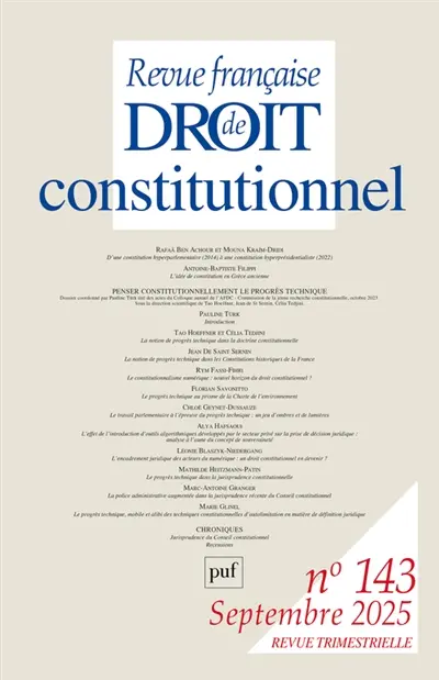 Revue française de droit constitutionnel, n° 143. Penser constitutionnellement le progrès technique