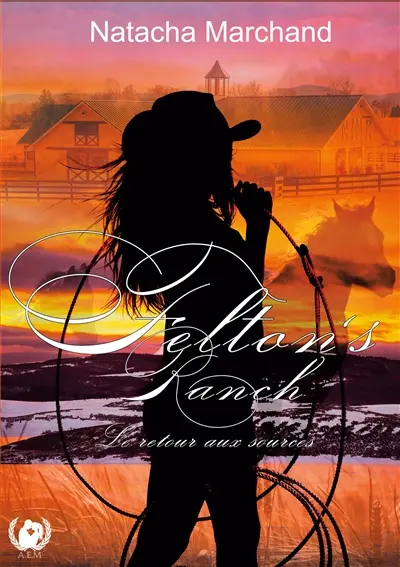 Felton's Ranch : Le retour aux sources