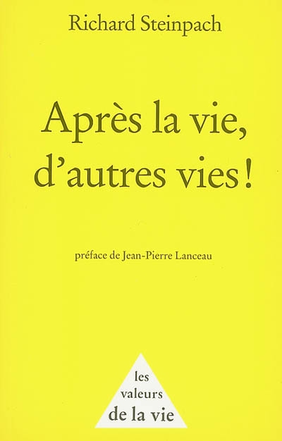 Après la vie, d'autres vies !