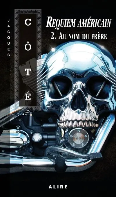Requiem américain 2. Au nom du frère 2