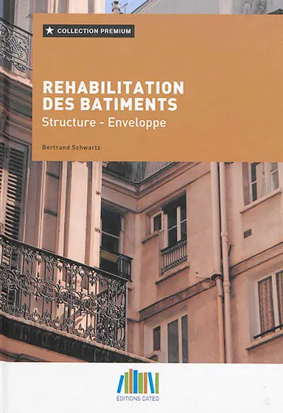 Réhabilitation des bâtiments : structure, enveloppe