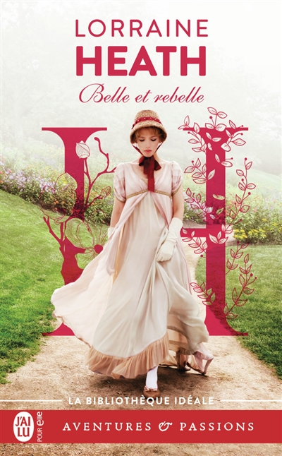Les vauriens de Havisham. Vol. 3. Belle et rebelle