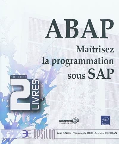 ABAP : maîtrisez la programmation sous SAP : coffret 2 livres