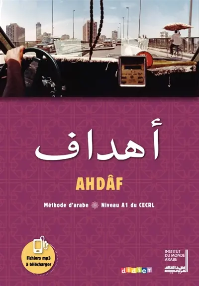 Ahdâf, méthode d'arabe : niveau A1 du CECRL