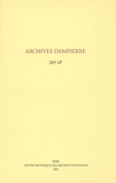 Archives Dampierre : 289 AP : inventaire