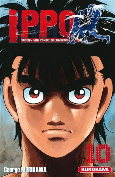 Ippo : saison 5, dans l'ombre du champion. Vol. 10