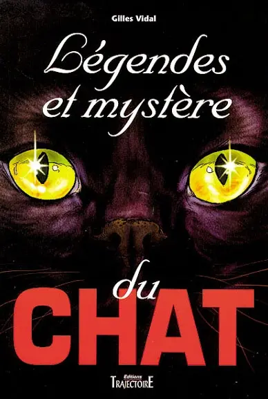 Légendes et mystère du chat